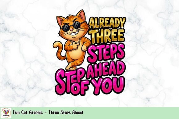 Fun Cat Graphic - Three Steps Ahead: A Playful Design Asset