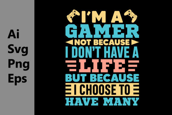 Gamer Life Graphic Tee Svg: Unleash Your Brand