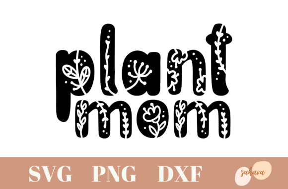 Plant Mom Plant Lady Design: A Graphic for Every Creator