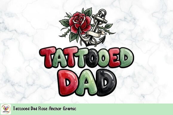 Tattooed Dad Rose Anchor Graphic: Bold Ink for Modern Branding